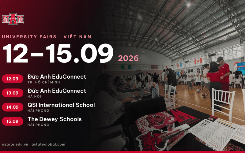 A-State tại bốn hội thảo du học 12–15/9/2026: Đức Anh EduConnect ở TP. Hồ Chí Minh và Hà Nội, QSI International School và The Dewey Schools ở Hải Phòng